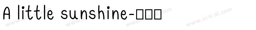 A little sunshine字体转换